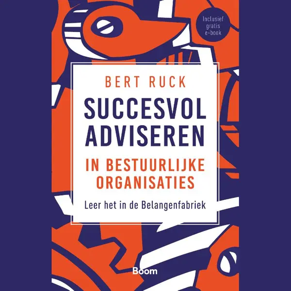 Succesvol Adviseren In Bestuurlijke Organisaties thumbnail