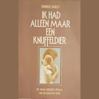 Ik Had Alleen Maar Een Knuffeldier
