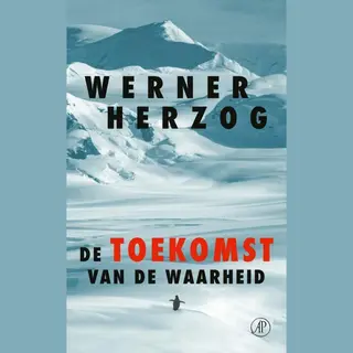 De Toekomst Van De Waarheid