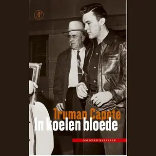 Isbn In koelen bloede ( Het ware verhaal van een meervoudige moord en zijn gevolgen )