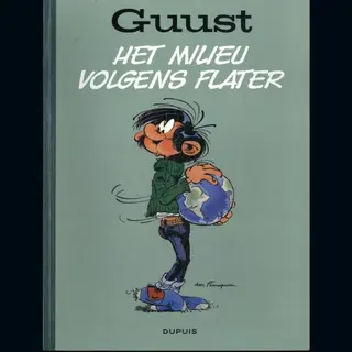 Guust Flater Best-Of 1 - Het Milieu Volgens Flater