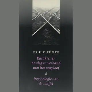 Karakter En Aanleg In Verband Ongeloof
