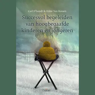 Succesvol Begeleiden Van Hoogbegaafde Kinderen En Jongeren