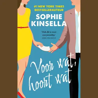 Sophie Kinsella Voor Wat, Hoort Wat