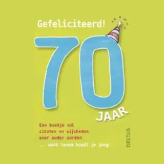 Deltas Gefeliciteerd! 70 Jaar