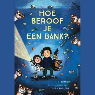 Tijgerlezen - Hoe Beroof Je Een Bank?