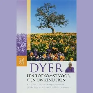Een Toekomst Voor U En Uw Kinderen