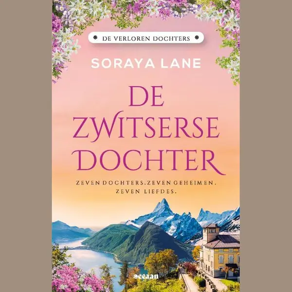 Soraya Lane De Zwitserse Dochter / De Verloren Dochters / 4 thumbnail