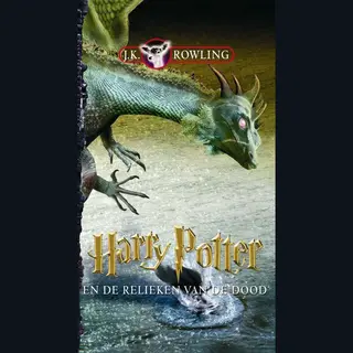 Harry Potter 7 - Harry Potter En De Relieken Van De Dood