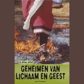 J. Townsend Geheimen Van Lichaam En Geest / Is Daar Iets?