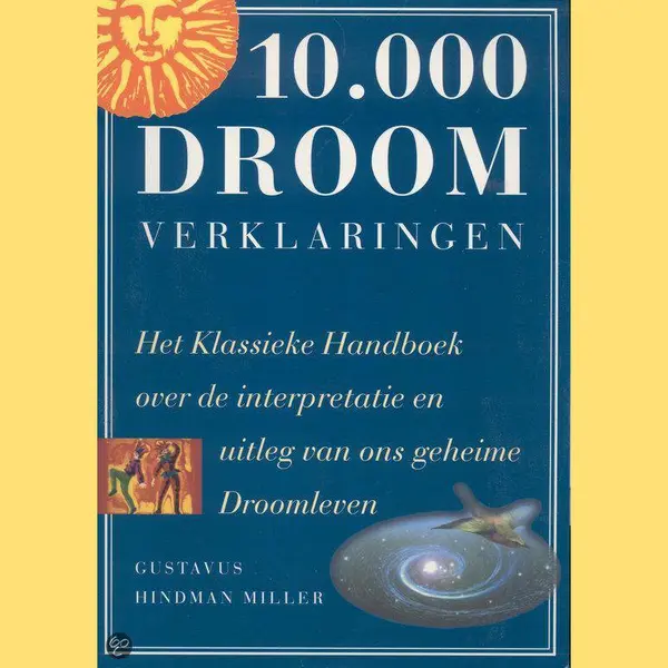 G.H. Miller 10000 Droomverklaringen thumbnail
