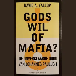 D.A. Yallop Gods Wil Of Mafia ?