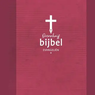 Overschrijfbijbel Evangeliën