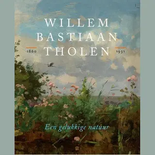 Willem Bastiaan Tholen - Een Gelukkige Natuur