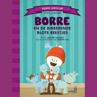 Borre Leesclub - Borre En De Bibberende Blote Beestjes