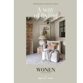 Wonen Landelijke Stijl A Way Of Living 3 - Binnenkijken In Landelijke Huizen