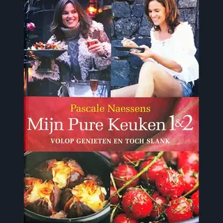 Mijn Pure Keuken 1&2 - Pascale Naessens