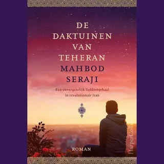 De Daktuinen Van Teheran