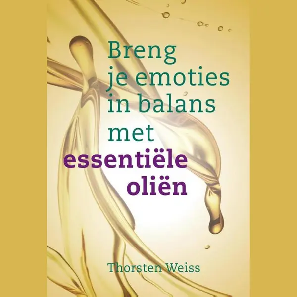 Breng Je Emoties In Balans Met Essentiële Oliën thumbnail
