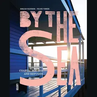 Luster Publishing By The Sea , Inspiring Coastal Houses And Refuges