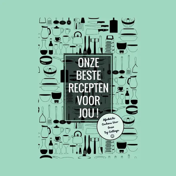 Afscheidscadeau Voor Onze Top Collega - Onze Beste Recepten Voor Jou! thumbnail