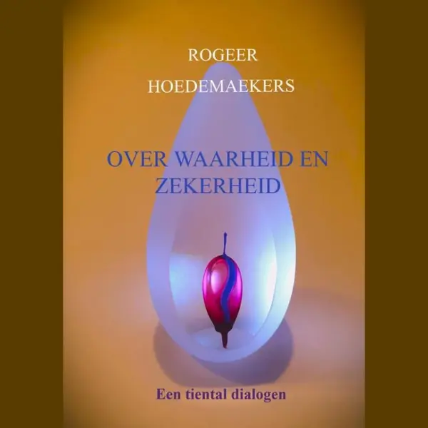 Over Waarheid En Zekerheid thumbnail