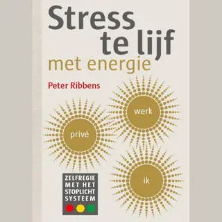 Stress Te Lijf Met Energie