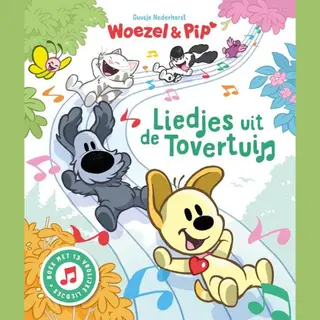 Woezel & Pip - Liedjes Uit De Tovertuin