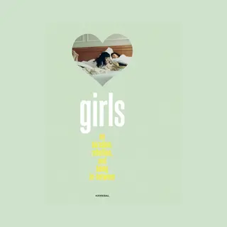 Hannibal Books Girls , On Boredom, Rebellion And Being In-Between