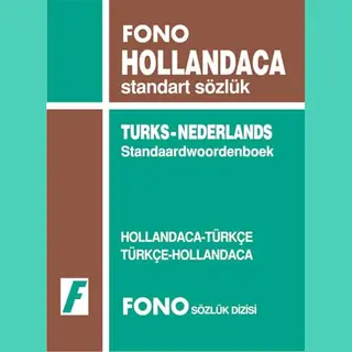 Hollandaca / Türkçe - Türkçe / Hollandaca Standart Sözlük