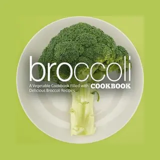 Broccoli Cookbook