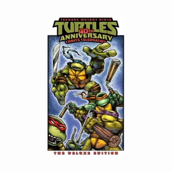 Idw Teenage Mutant Ninja Turtles, 40th Anniversary Comics Celebration―The Deluxe Edition thumbnail