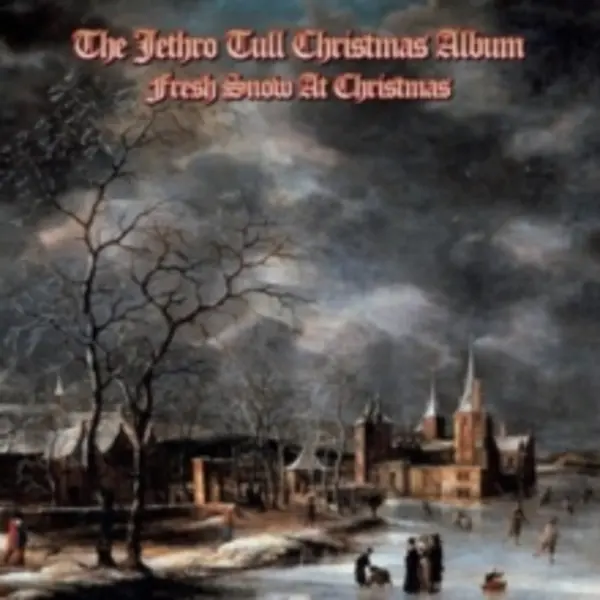 InsideOut The Jethro Tull Christmas Album, Fresh Snow At Christmas thumbnail