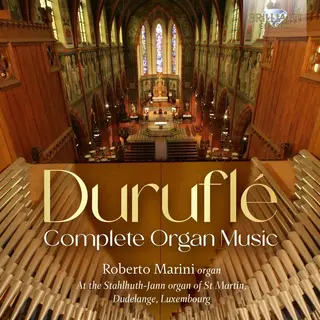 Brilliant Classics Duruflé, Complete Organ Music