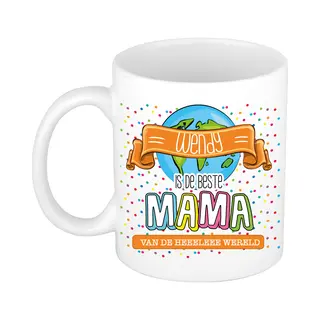 Bellatio Decorations Naam Mok Mama Wendy - Wit - De Beste - Keramiek - 300 Ml - Moederdag / Verjaardag