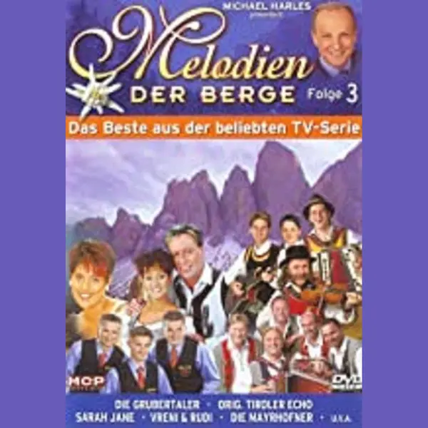 Melodien Der Berge 3 thumbnail