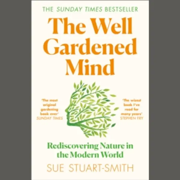 The Well Gardened Mind thumbnail