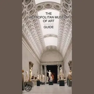 The Metropolitan Museum Of Art Guide