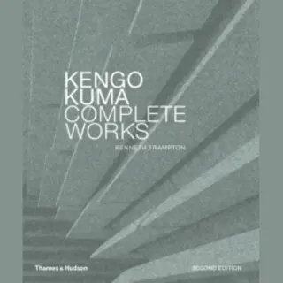 Isbn Kengo Kuma : Complete Works book English Hardcover 352 pages