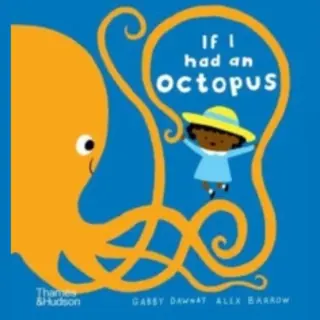 Thames & Hudson Ltd If I Had An Octopus