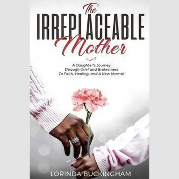 The Irreplaceable Mother thumbnail