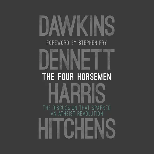 Transworld Publishers Ltd The Four Horsemen , The Discussion That Sparked An Atheist Revolution Foreword By Stephen Fry thumbnail