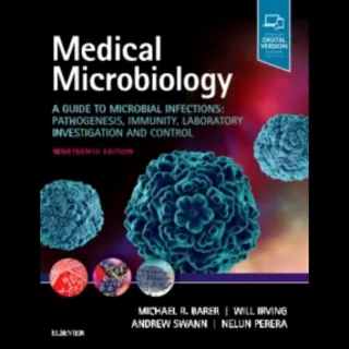 Elsevier Health Sciences Medical Microbiology , A Guide To Microbial Infections, Pathogenesis, Immunity, Laboratory Investigation And Control