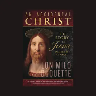An Accidental Christ