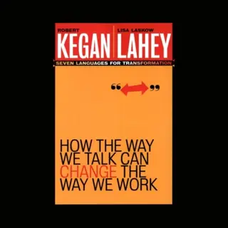 John Wiley & Sons Inc How The Way We Talk Can Change The Way We Work , Seven Languages For Transformation