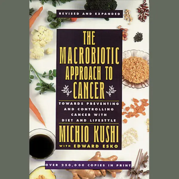 Isbn The Macrobiotic Approach to Cancer Buch Essen & Getränke Englisch Taschenbuch 192 Seiten thumbnail