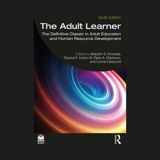 Taylor & Francis Ltd The Adult Learner , The Definitive Classic In Adult Education And Human Resource Development