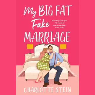 My Big Fat Fake Marriage