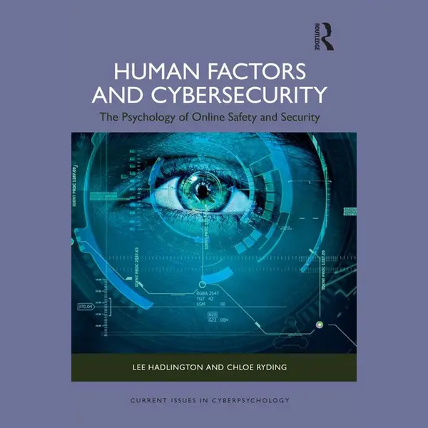 Current Issues In Cyberpsychology - Human Factors And Cybersecurity thumbnail