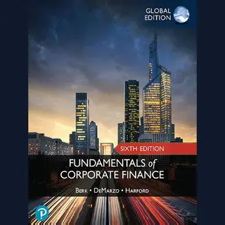 Pearson Education Limited Fundamentals Of Corporate Finance -- Global Edition